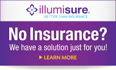 Illumisure if you have no dental insurance